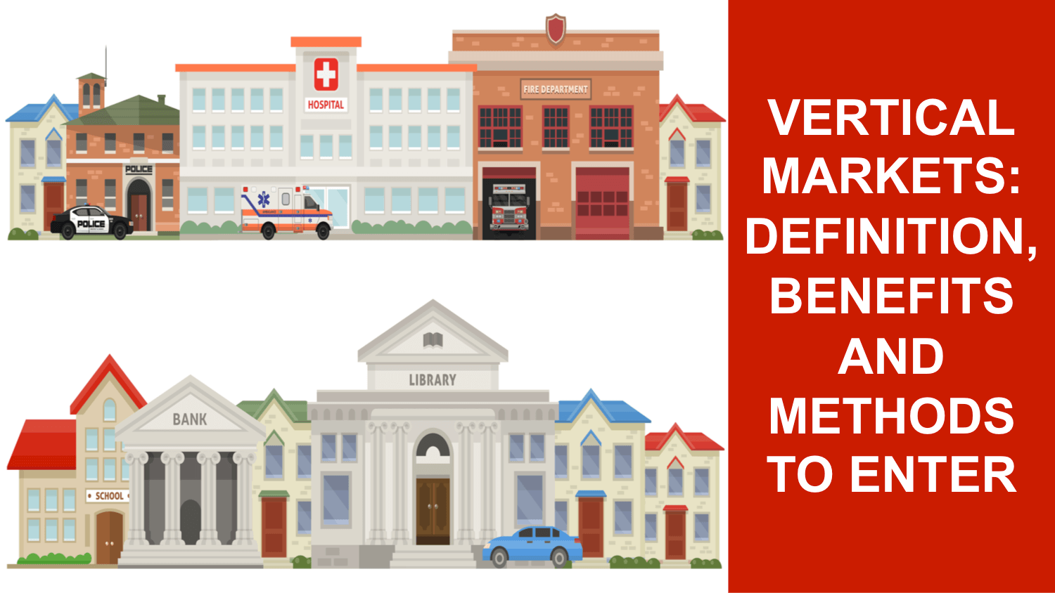 Vertical Market Vertical Market